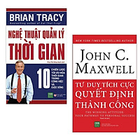 Combo Sách Tư Duy - Kỹ Năng Sống Bán Chạy: Nghệ Thuật Quản Lý Thời Gian + Tư Duy Tích Cực Quyết Định Thành Công (2 Cuốn Kỹ Năng Tạo Chiến Lược Thành Công Trong Công Việc Và Cuộc Sống / Tặng Kèm Bookmark Green Life)