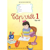 Tập Viết Lớp 1 (Tập 1)