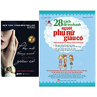 Combo Phụ Nữ Thông Minh Sống Trong Giàu Có+28 CÁCH ĐỂ TRỞ THÀNH NGƯỜI PHỤ NỮ GIÀU CÓ