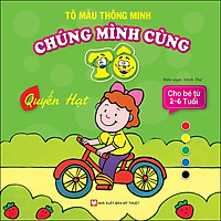 Tô Màu Thông Minh - Chúng Mình Cùng Tô Quyền Hạt (Cho Bé Từ 2- 6 Tuổi)