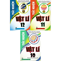 Trắc Nghiệm Theo Chuyên Đề Vật Lí 10 + 11 + 12