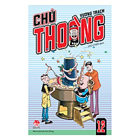 Chú Thoòng (Tập 12)