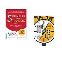 Combo 2 cuốn sách: 5 Điểm Chết Trong TEAMWORK + Khiêu vũ với áp lực