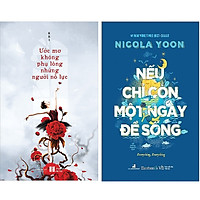 Combo 2 Cuốn Sách: Ước Mơ Không Phụ Lòng Những Người Nỗ Lực + Nếu Chỉ Còn Một Ngày Để Sống