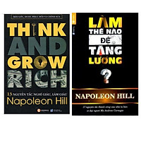 Combo Sách Kinh Tế Cực Hay : 13 Nguyên Tắc Nghĩ Giàu Làm Giàu + Làm Thế Nào Để Tăng Lương