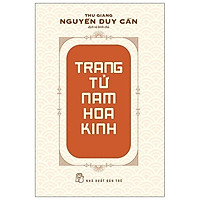 Thu Giang Nguyễn Duy Cần - Trang Tử Nam Hoa Kinh
