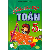 Giải Bài Tập Toán 5 Tập 1 (Tái bản 2020)