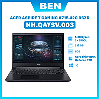 Laptop Acer Gaming Aspire 7 A715-42G-R6ZR (NH.QAYSV.003) (R55500U/8GB RAM/512GB SSD/15.6 inch FHD 144Hz/GTX1650 4G/Win10/Đen) - Hàng chính hãng