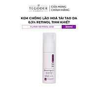Kem chống lão hoá tái tạo da 0,3% retinol tinh khiết Tegoder Clinik-Retinol age 30 ml mã 0801