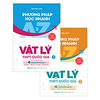 Combo Phương Pháp Học Nhanh Vật Lý Thpt Quốc Gia (2 Tập)