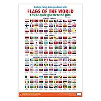 Bé Học Tiếng Anh Qua Hình Ảnh – Cờ Các Quốc Gia Trên Thế Giới (Tái Bản)
