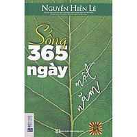 Sống 365 Ngày 1 Năm ( tặng kèm Bookmark tuyệt đẹp )