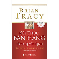 Kết Thúc Bán Hàng Đòn Quyết Định (Tái Bản)