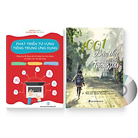 Combo 2 sách: Phát triển từ vựng tiếng Trung ứng dụng (in màu, có Audio nghe) + Một ngàn lẻ một bức thư viết cho tương lai (có Audio nghe) + DVD, link quà tặng