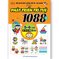 1088 CÂU ĐỐ PHÁT TRIỂN TRÍ TUỆ 5-6 tuổi 3 sao ( Tái bản)