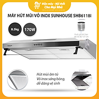 Máy Hút Mùi Vỏ Inox Sunhouse SHB 6118I - Hàng chính hãng