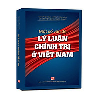 Một Số Vần Đề Lý Luận Chính Trị Ở Việt Nam