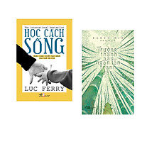 Combo 2 cuốn sách: Học cách sống + Trưởng thành sau ngàn lần tranh đấu
