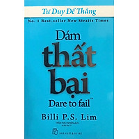 Tư Duy Để Thắng - Dám Thất Bại