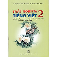 Trắc nghiệm tiếng việt 2 tập 1