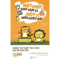 Một Phút Cho Tâm Lí, Một Tí Hiểu Cuộc Đời – Tặng Kèm Sổ Tay