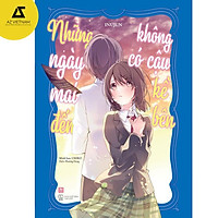 Sách - Những Ngày Mai Đến Không Có Cậu Kề Bên