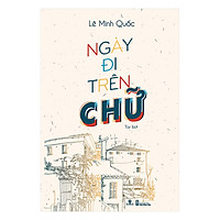Ngày Đi Trên Chữ