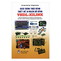 Giáo Trình Thực Hành Thiết Kế Vi Mạch Số Bằng VHDL-XILINX