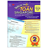Thách Thức Toán Singapore 2 – Dành Cho Lứa Tuổi 10-12 Tuổi