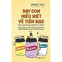 Dạy Con Hiểu Biết Về Tiền Bạc
