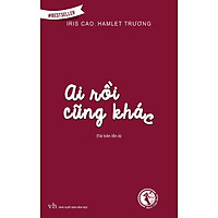Sách Ai Rồi Cũng Khác (Tái bản năm 2020)