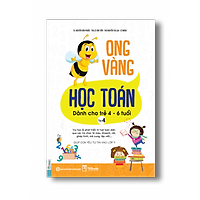 Sách Ong Vàng Học Toán Dành Cho Trẻ 4 – 6 Tuổi (Tập 4)