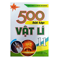 500 Bài Tập Vật Lí 11