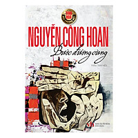 Tinh Hoa Văn Chương Việt: Bước Đường Cùng