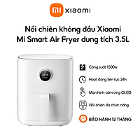 Nồi Chiên Không Dầu Xiaomi Mi Smart Air Fryer 3.5L (BHR4849EU) - Hàng Chính Hãng