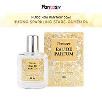 Nước Hoa Fantasy 30ml