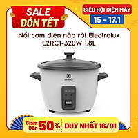 Nồi cơm điện nắp rời Electrolux E2RC1-320W 1.8L - Hàng chính hãng