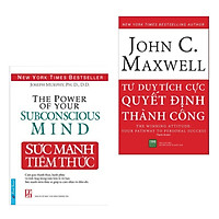 Combo Kỹ Năng Sống Bán Chạy: Sức Mạnh Tiềm Thức + Tư Duy Tích Cực Quyết Định Thành Công (