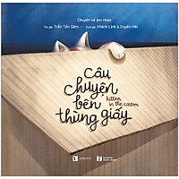 Câu Chuyện Bên Thùng Giấy