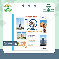 10 Kỳ Quan Kiến Trúc Thế Giới