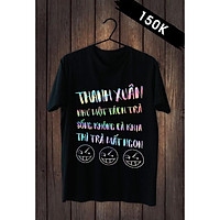Áo Tay Lỡ Unisex Phản Quang Đa Sắc Vải Mịn Đủ size - Thanh Xuân Như Một Tách Trà Sống Không Cà Khịa Thì Trà Mất Ngon