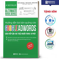 BIZBOOKS - Sách Ultimate guide series: Hướng dẫn bài bản quảng cáo google adwords