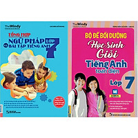 Bộ Sách Học Tốt Tiếng Anh Lớp 7 ( Tổng Hợp Ngữ Pháp và Bài Tập Tiếng Anh Lớp 7 + Bộ Đề Bồ