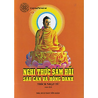 Nghi Thức Sám Hối Sáu Căn Và Hồng Danh
