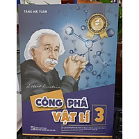 Công phá vật lí 3