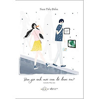 Sách - Bao giờ anh mới cưa đổ được em