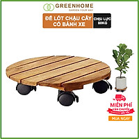 ĐẾ LÓT CHẬU CÂY CÓ BÁNH XE ĐƯỜNG KÍNH 30CM - GỖ TRÀM MÀU VÀNG