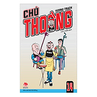 Chú Thoòng – Tập 14