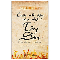 Cuộc Nổi Dậy Của Nhà Tây Sơn