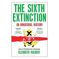 The Sixth Extinction: An Unnatural History
